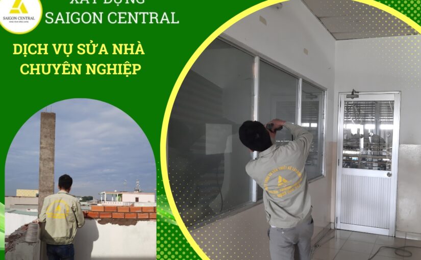 Dịch vụ sửa nhà chuyên nghiệp