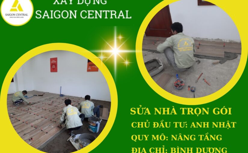 Sửa nhà nâng tầng Bình Dương – Anh Nhật