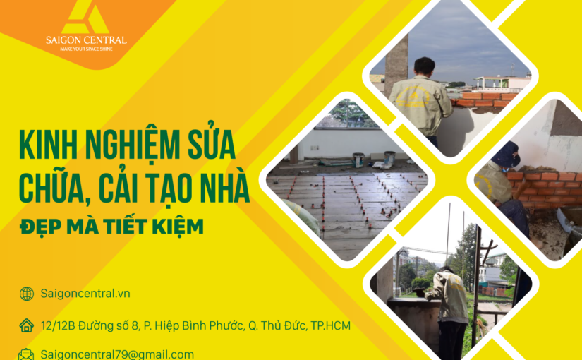 Kinh nghiệm sửa chữa, cải tạo nhà đẹp mà tiết kiệm