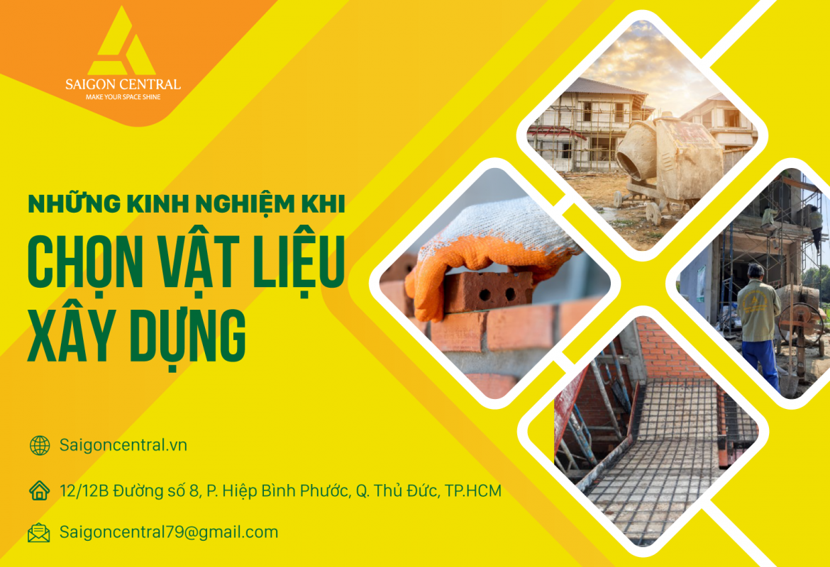 Những kinh nghiệm khi chọn vật liệu xây dựng