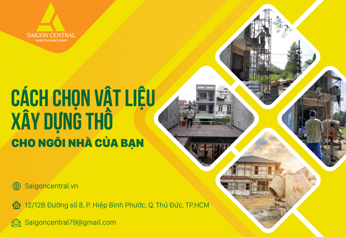 Cách chọn vật liệu xây dựng thô cho ngôi nhà của bạn