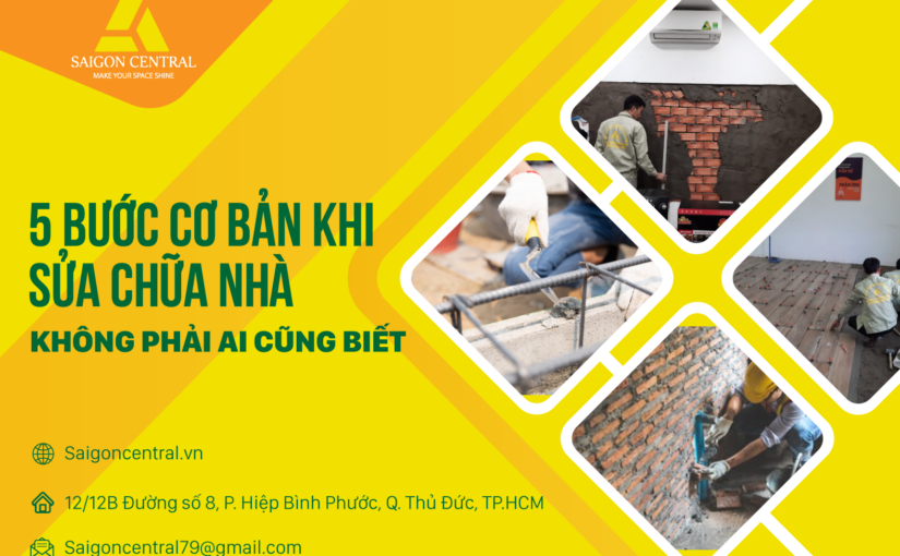 5 bước cơ bản khi sửa chữa nhà không phải ai cũng biết
