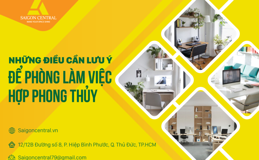 Những điều cần lưu ý để phòng làm việc hợp phong thủy