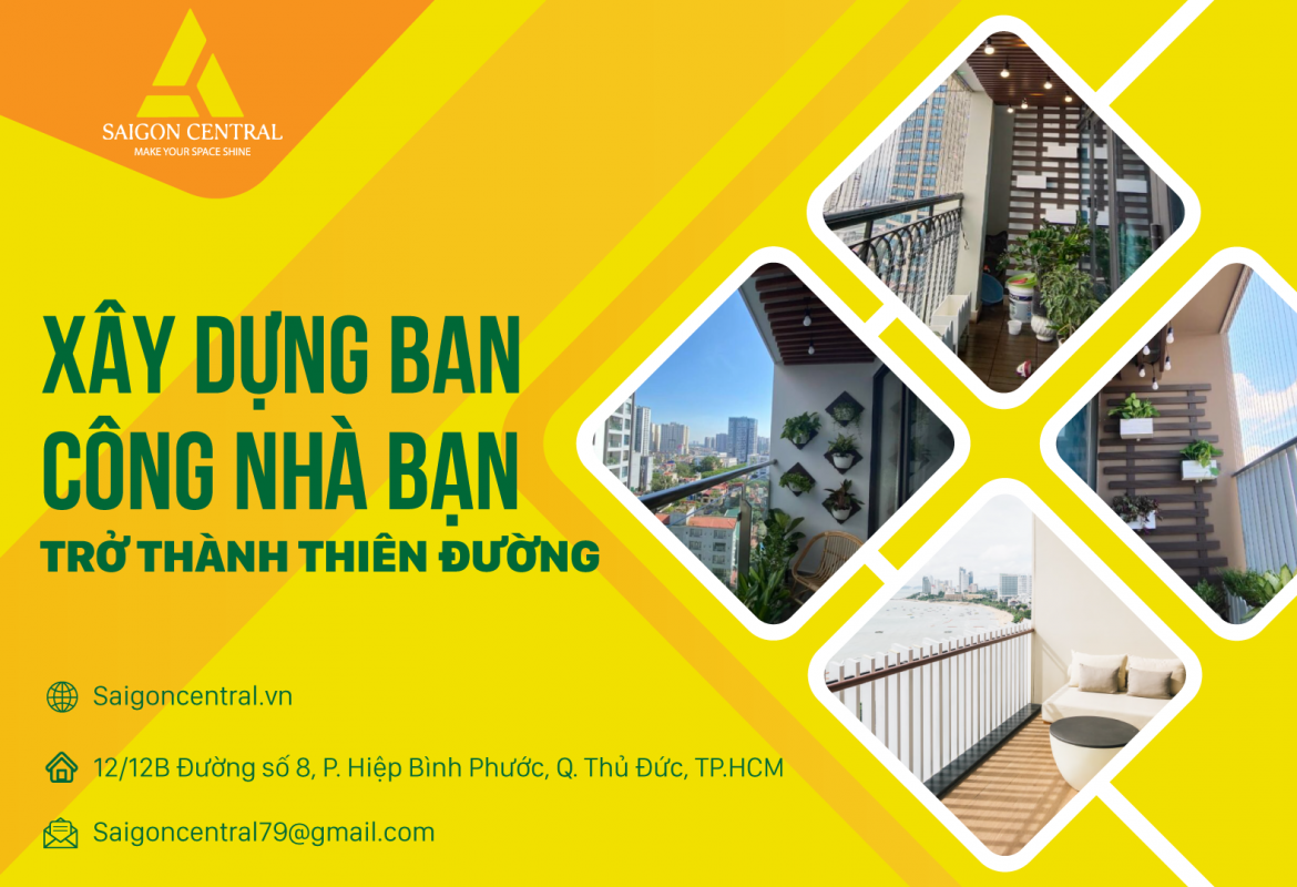 Xây dựng ban công nhà bạn trở thành thiên đường
