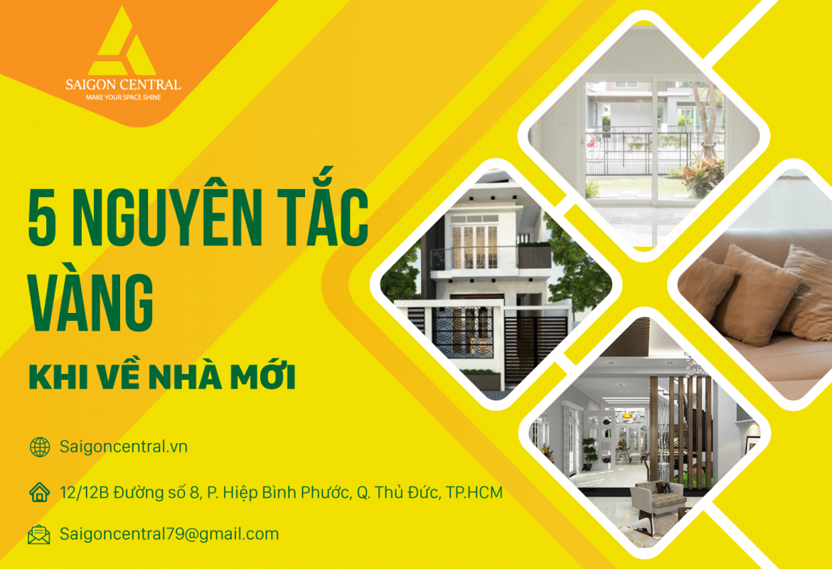 5 nguyên tắc vàng bạn cần biết khi về nhà mới