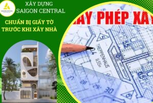 CHUẨN BỊ GIẤY TỜ TRƯỚC KHI XÂY NHÀ