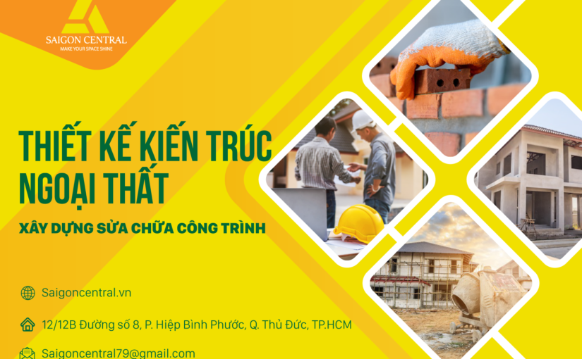 Thiết kế kiến trúc ngoại thất xây dựng sửa chữa công trình