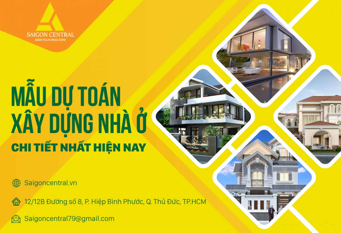 Mẫu dự toán xây dựng nhà ở chi tiết nhất hiện nay