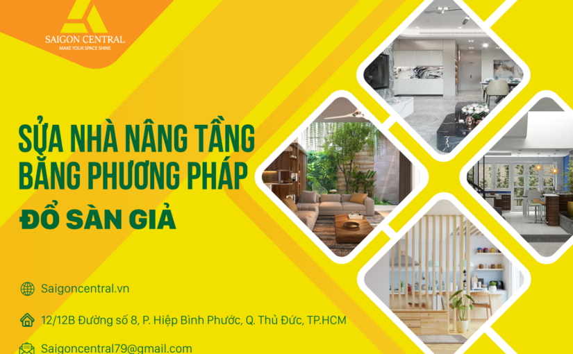 Sửa nhà nâng tầng bằng phương pháp đổ sàn giả