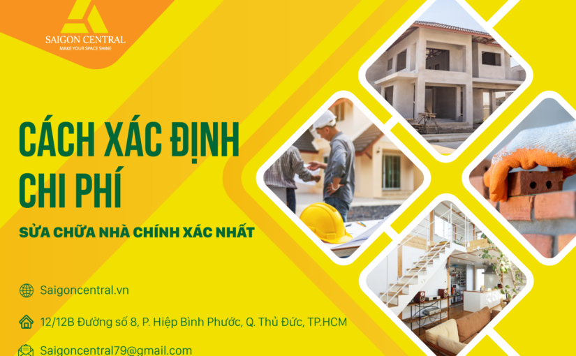 Cách xác định chi phí sửa chữa nhà chính xác nhất