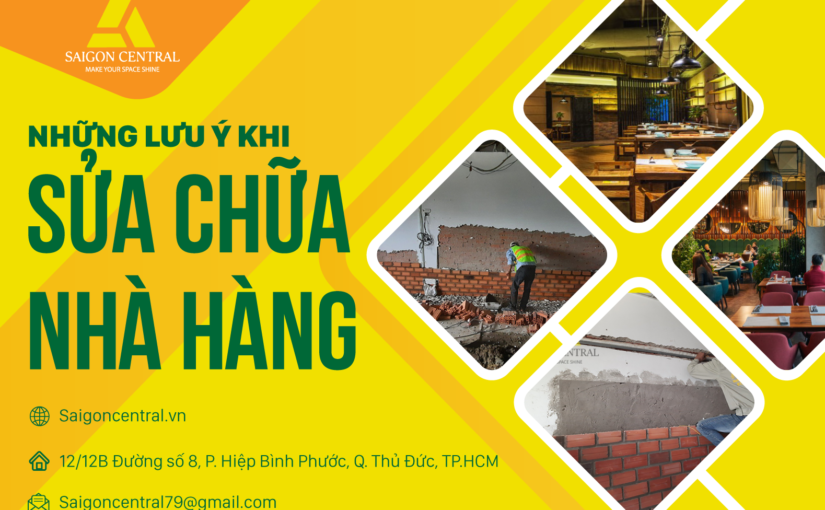 Cần lưu ý gì khi sửa chữa nhà hàng?
