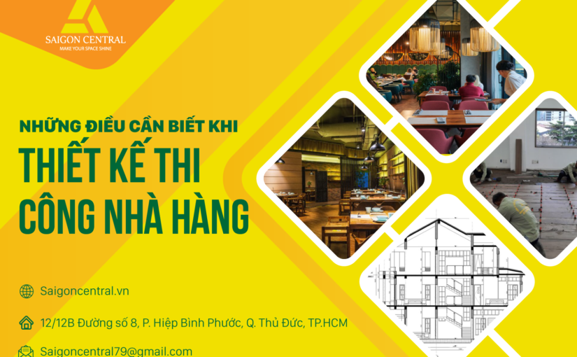 Những điều cần biết khi thiết kế thi công nhà hàng
