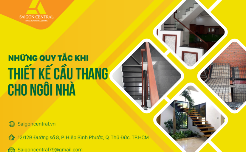 Những quy tắc khi thiết kế cầu thang cho ngôi nhà