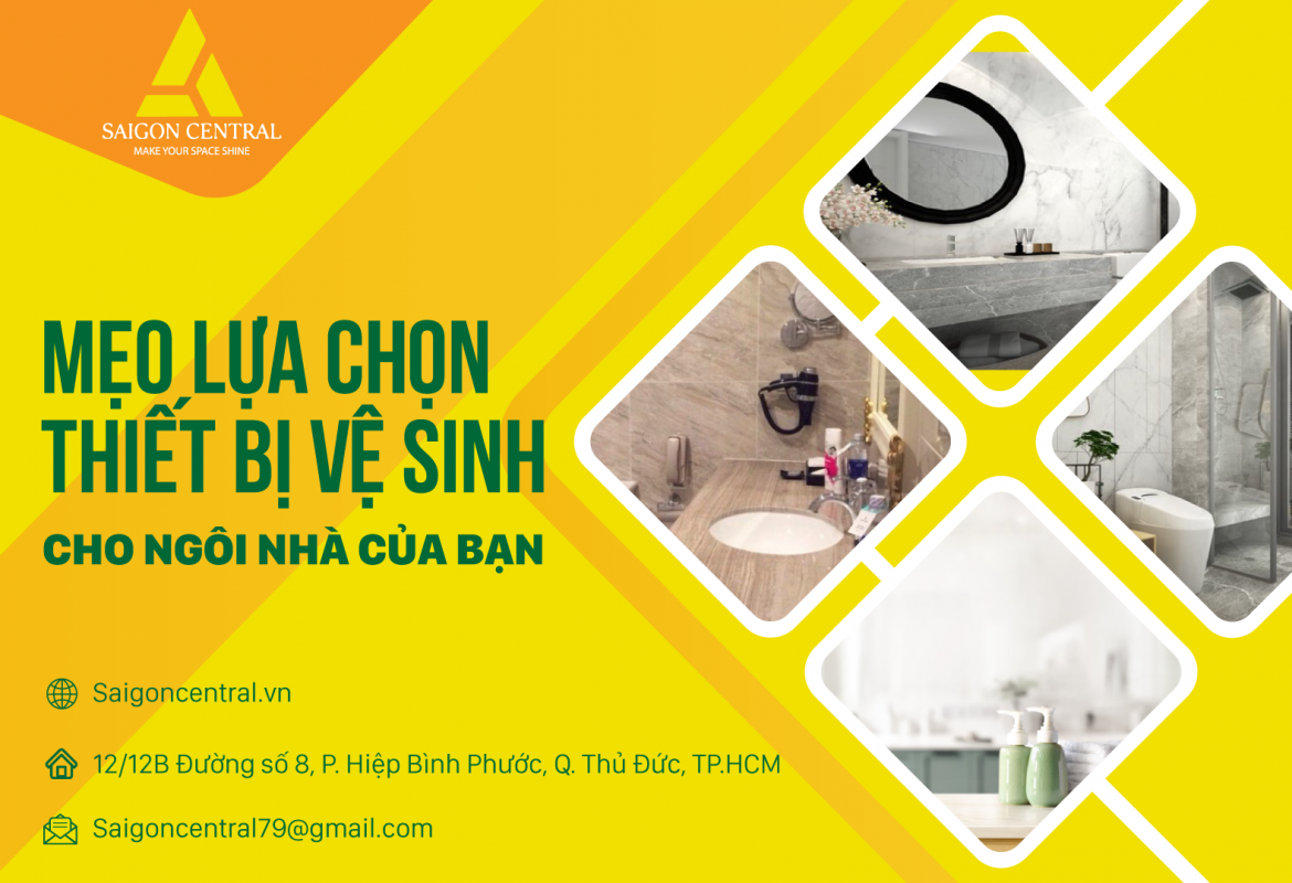 Mẹo chọn thiết bị vệ sinh