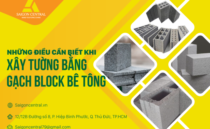 Những điều cần biết khi xây tường bằng gạch block bê tông