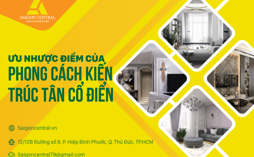 Ưu nhược điểm của phong cách kiến trúc tân cổ điển