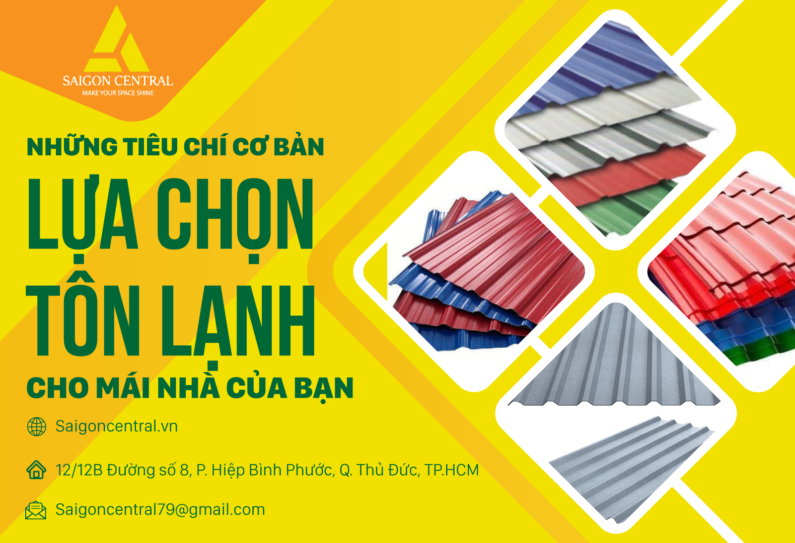 Những tiêu chí cơ bản khi chọn tôn lạnh cho mái nhà của bạn 