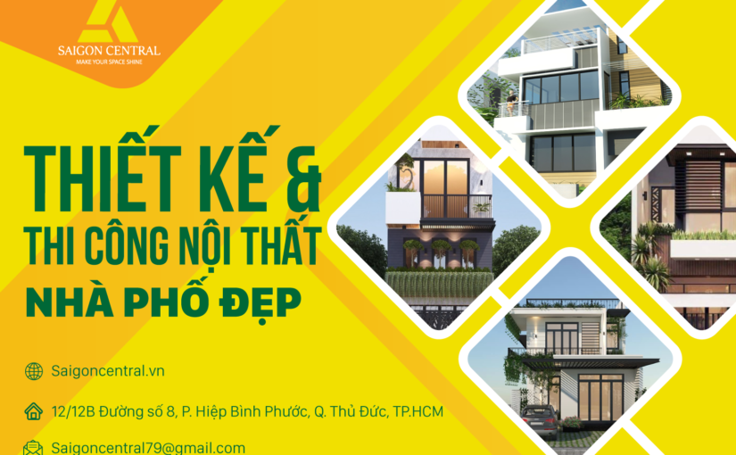 Thiết kế và thi công nội thất nhà phố đẹp