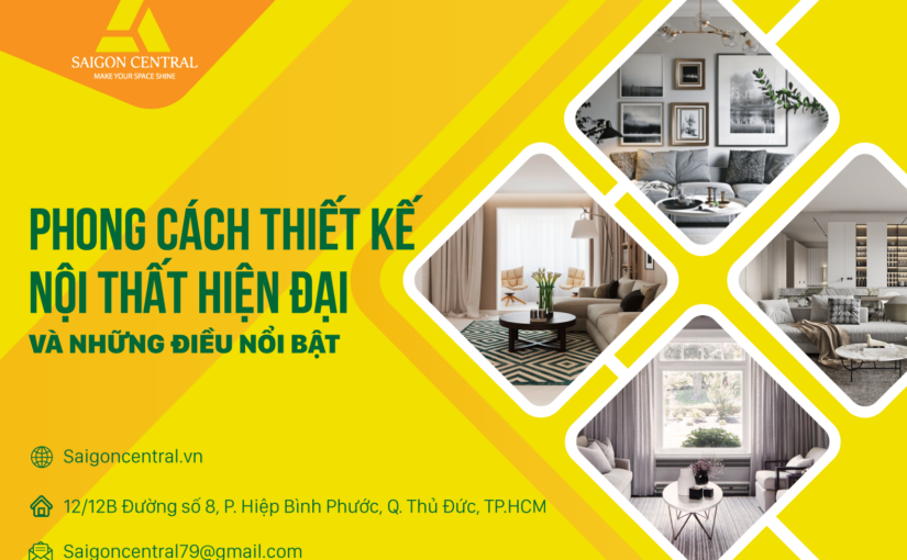 Phong cách thiết kế nội thất hiện đại và những điểm nổi bật