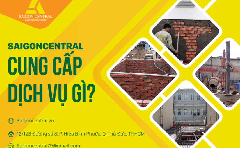 SAIGON CENTRAL cung cấp những dịch vụ gì ?