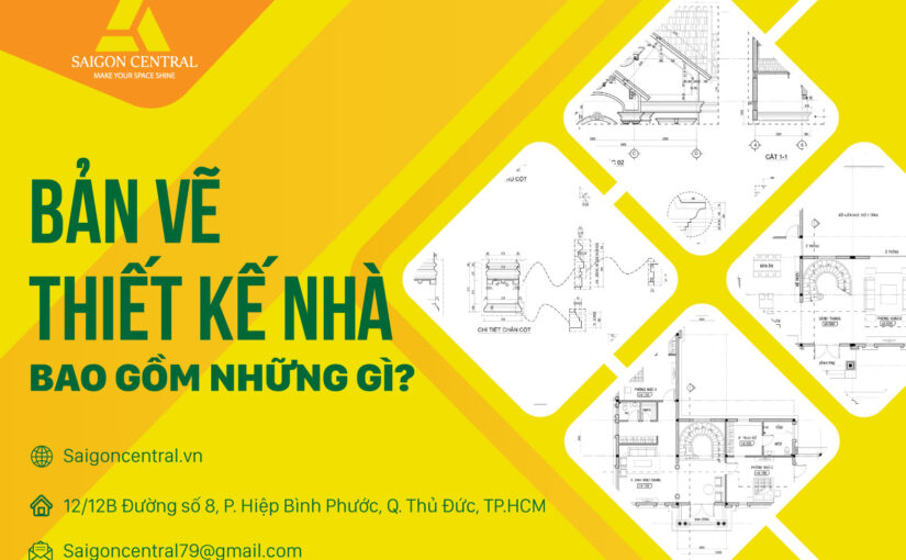 Một bản vẽ thiết kế nhà bao gồm những gì? 