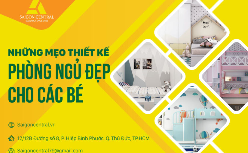Những mẹo thiết kế phòng ngủ đẹp cho các bé
