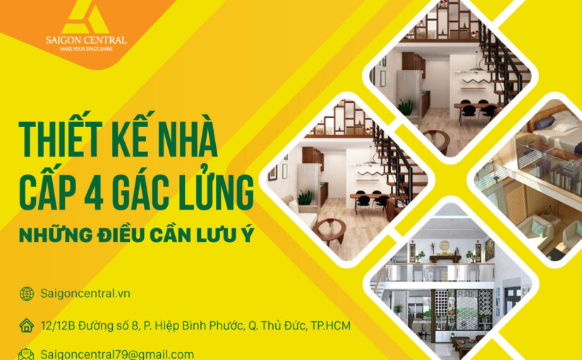 Những điều cần lưu ý để thiết kế nhà cấp 4 gác lửng đẹp nhất