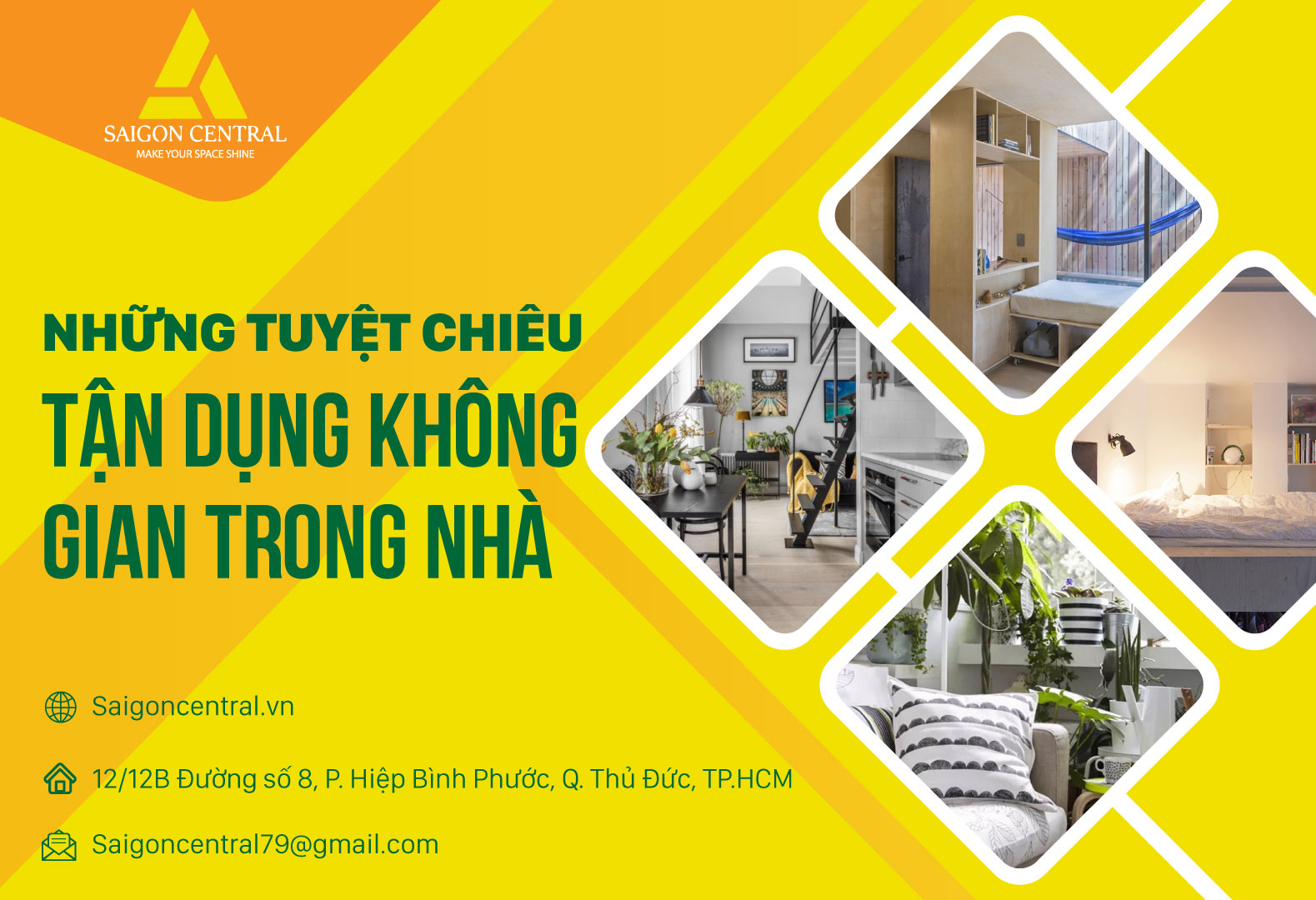 NHỮNG TUYỆT CHIÊU TẬN DỤNG KHÔNG GIAN TRONG NHÀ 