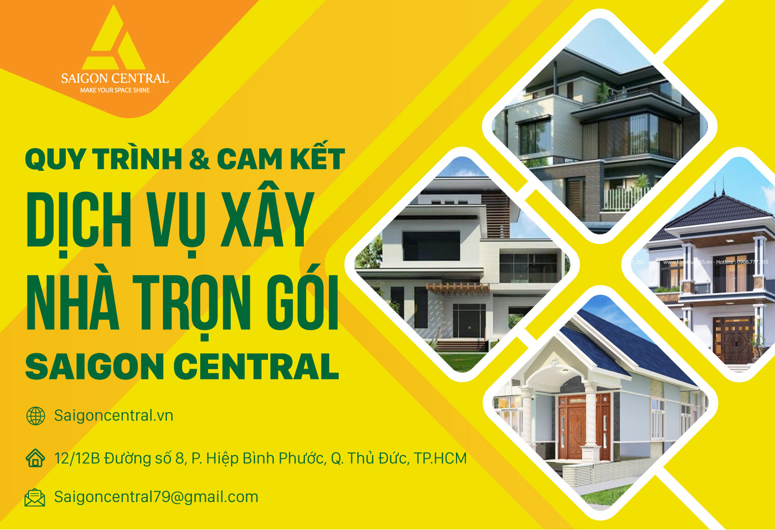 Quy trình và cam kết từ dịch vụ xây nhà trọn gói Saigon Central 