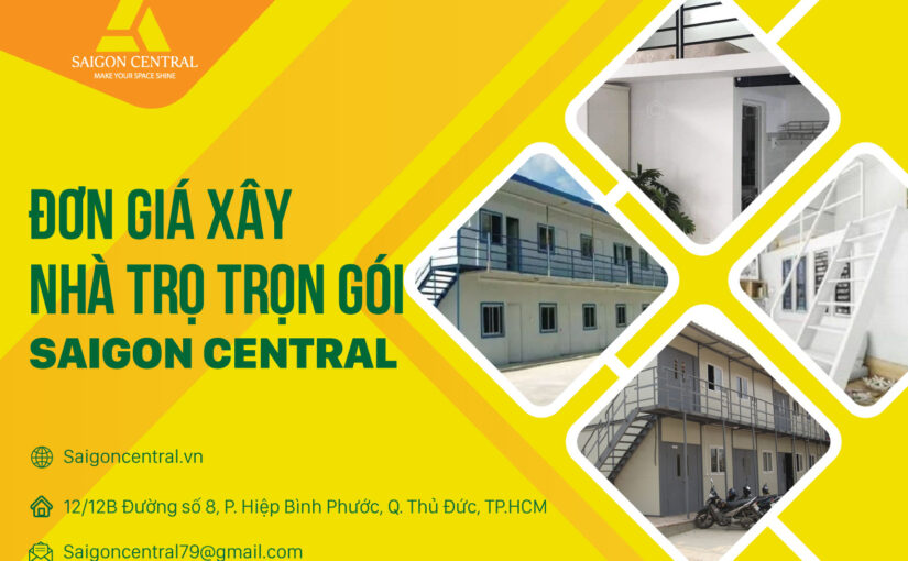 Đơn giá xây nhà trọ trọn gói – Saigon Central