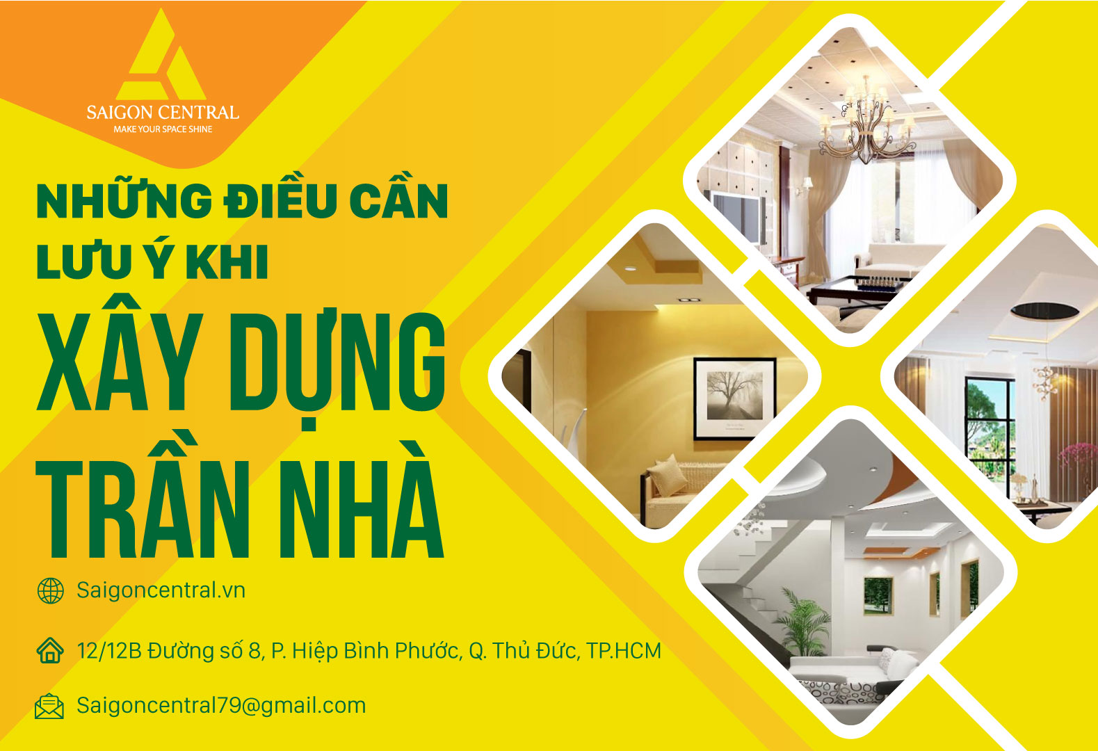 NHỮNG ĐIỀU CẦN LƯU Ý KHI XÂY DỰNG TRẦN NHÀ 