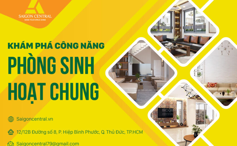 Khám phá công năng phòng sinh hoạt chung