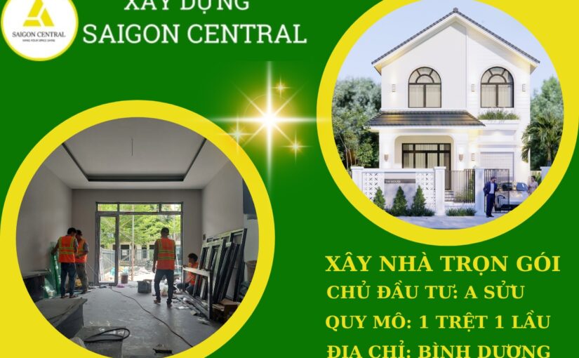 Xây Nhà Trọn Gói Anh Sửu Tân Uyên- Bình Dương