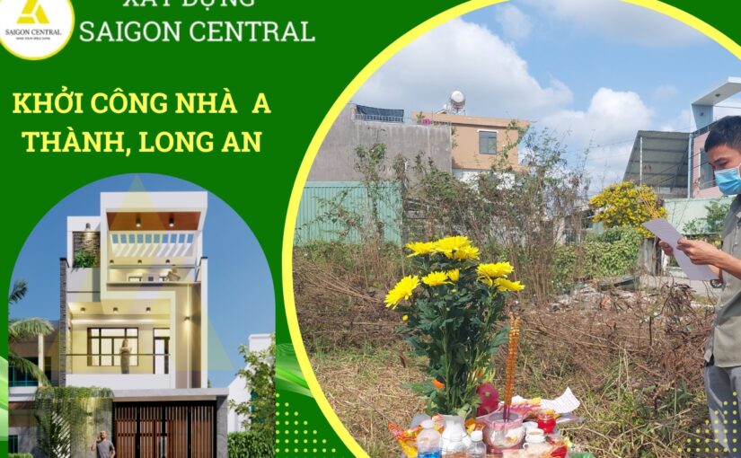 CÔNG TRÌNH THI CÔNG NHÀ PHỐ HIỆN ĐẠI ĐƠN GIẢN CHO ANH THÀNH LONG AN