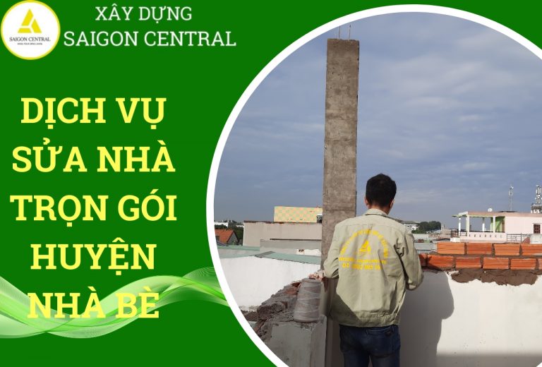 SỬA NHÀ HUYỆN NHÀ BÈ