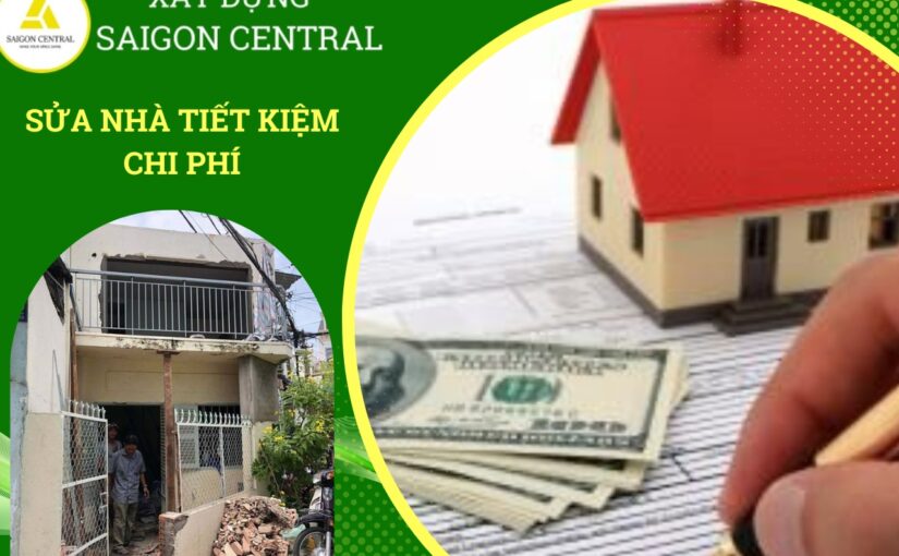 Cách sửa nhà tiết kiệm chi phí nhất.