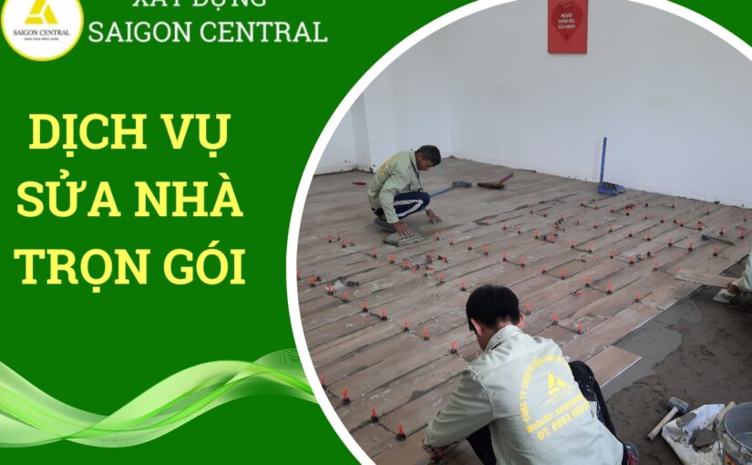 Dịch vụ cải tạo sửa nhà trọn gói